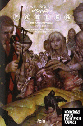 FABLES DELUXE EDITION BOOK EIGHT