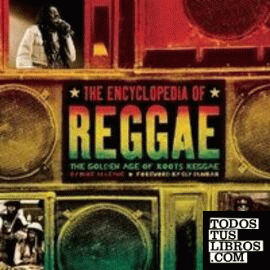 The Encyclopedia of Reggae