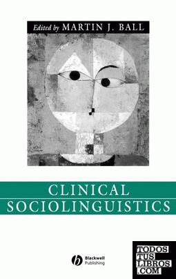 Clinical Sociolinguistics