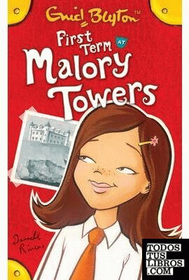 FIRST TERM MALORY TOWERS