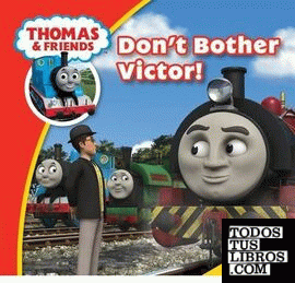 Thomas & Friends Don't Bother Victor!