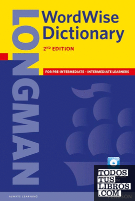 LONGMAN WORDWISE DICTIONARY PAPER AND CD ROM PACK 2ED