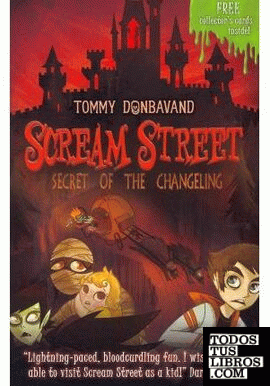 SCREAM STREET 12: SECRET OF THE CHANGELI