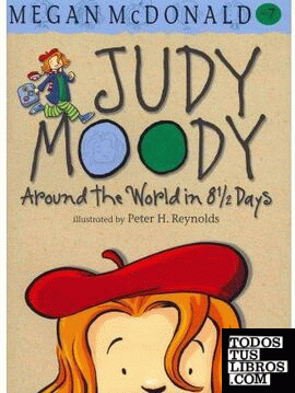 Judy Moody Around the World in 8 and 1/2 Days