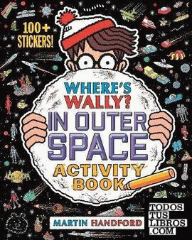 WHERE'S WALLY? IN OUTER SPACE. ACTIVITY BOOK