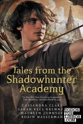 Tales from the shadowhunter academy