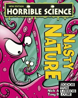 HORRIBLE SCIENCE. NASTY NATURE