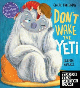 Don't Wake the Yeti!