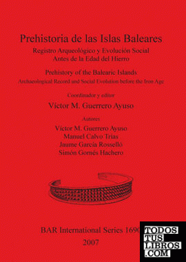 Prehistoria de las Islas Baleares / Prehistory of the Balearic Islands