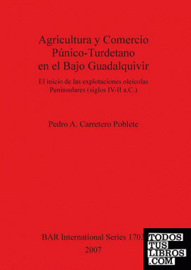 Agricultura y Comercio Púnico-Turdetano en el Bajo Guadalquivir