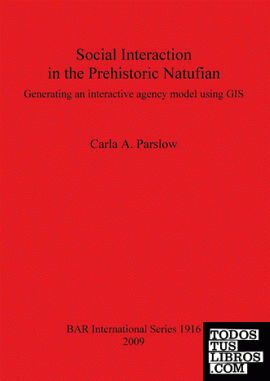 Social Interaction in the Prehistoric Natufian