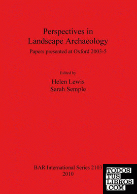 Perspectives in Landscape Archaeology