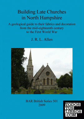 Building Late Churches in North Hampshire