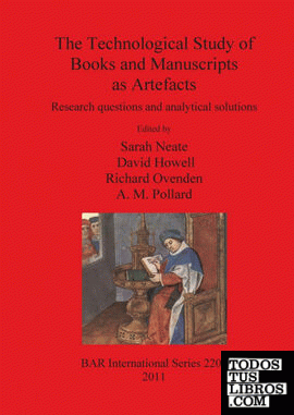 The Technological Study of Books and Manuscripts as Artefacts