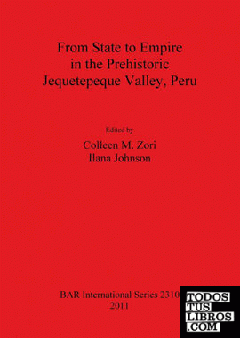 From State to Empire in the Prehistoric Jequetepeque Valley, Peru