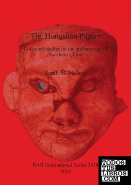 The Hongshan Papers