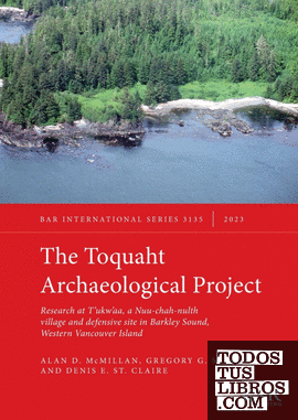 The Toquaht Archaeological Project