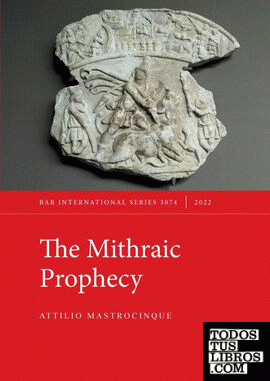 The Mithraic Prophecy