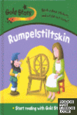 RUMPELSTILTSKIN. START READING WITH GOLD STARS