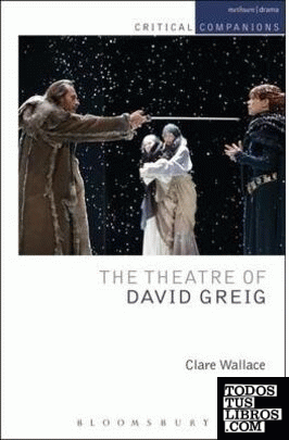 THE THEATRE OF DAVID GREIG