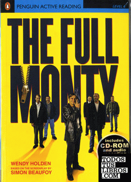 Penguin Active Reading 4: The Full Monty Book and CD-ROM Pk
