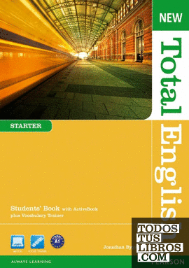 NEW TOTAL ENGLISH STARTER STUDENTS' BOOK WITH ACTIVE BOOK PACK