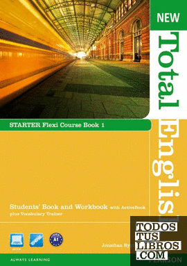 NEW TOTAL ENGLISH STARTER FLEXI COURSEBOOK 1 PACK