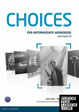 Choices Pre-Intermediate Workbook & Audio CD Pack