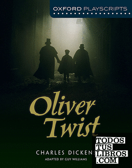 Oxford Playscripts: Oliver Twist