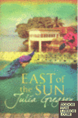 EAST OF THE SUN