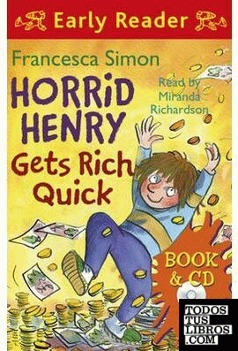 Horrid Henry Gets Rich Quick & CD