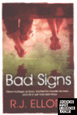 BAD SIGNS