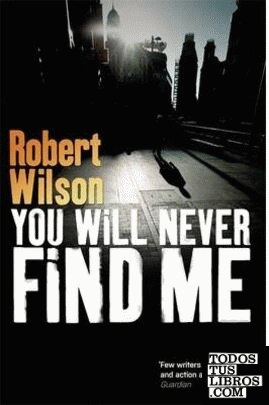 You Will Never Find Me