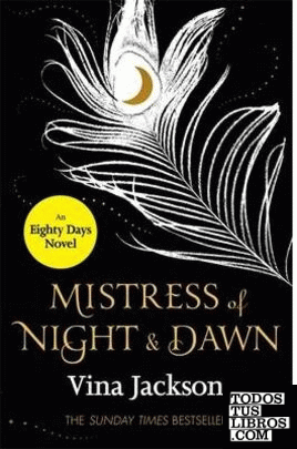 MISTRESS OF NIGHT AND DAWN