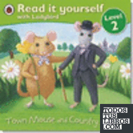 TOWN MOUSE AND COUNTRY MOUSE