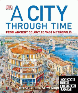 A CITY THROUGH TIME