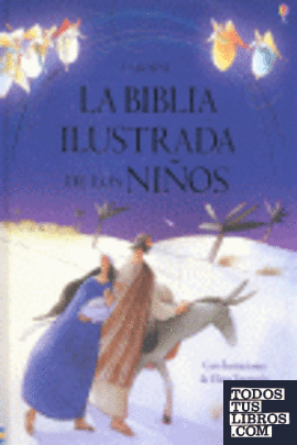 BIBLIA ILUSTRADA DE LOS NIÑOS, LA