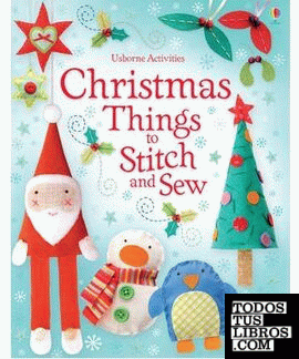 CHRISTMAS THINGS TO STITCH AND SEW
