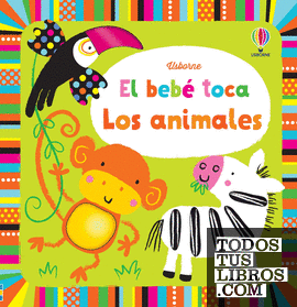 LOS ANIMALES BEBE TOCA