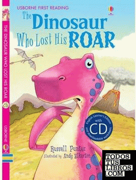 The Dinosaur who Lost his Roar & CD
