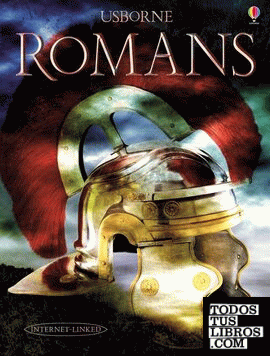 ROMANS (USBORNE ILLUSTRATED WORLD HISTORY)