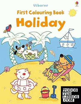 FIRST COLOURING BOOK HOLIDAY