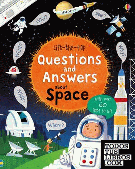 LIFT THE FLAP QUESTIONS AND ANSWERS ABOUT SPACE
