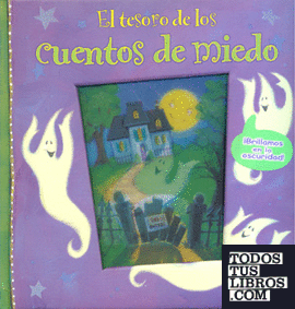 TESORO DE LOS CUENTOS DE MIEDO de CLAUDIA (TR.) GONZALEZ FLORES  978-1-4127-3813-2