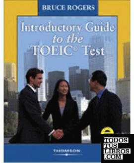 INTRODUCTORY GUIDE TO THE TOEIC TEST+ KEY + CD AUDIO 1 AND 2