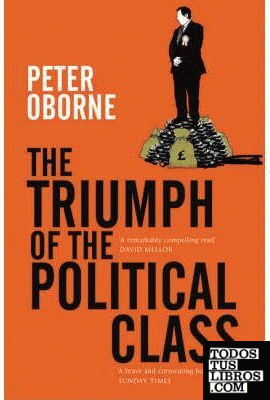 The Triumph of the Political Class