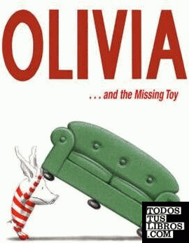 OLIVIA AND THE MISSING TOY