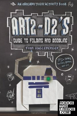 Art2-d2's guide to folding and doodling