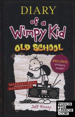 Diary of a wimpy kid 10: Old school