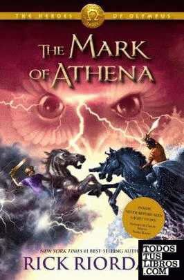 HEROES OF OLYMPUS, THE BOOK THREE THE MARK OF ATHENA
